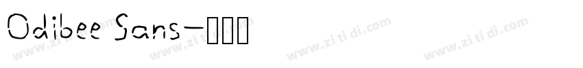 Odibee Sans字体转换